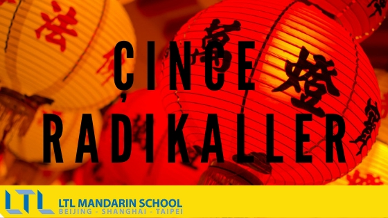 Çince Radikaller LTL
